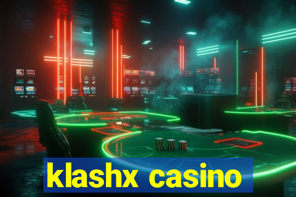 klashx casino