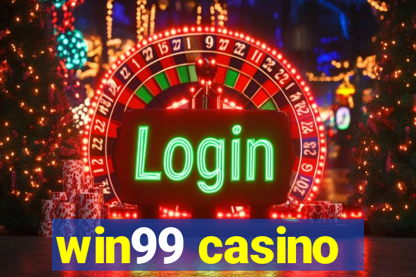 win99 casino