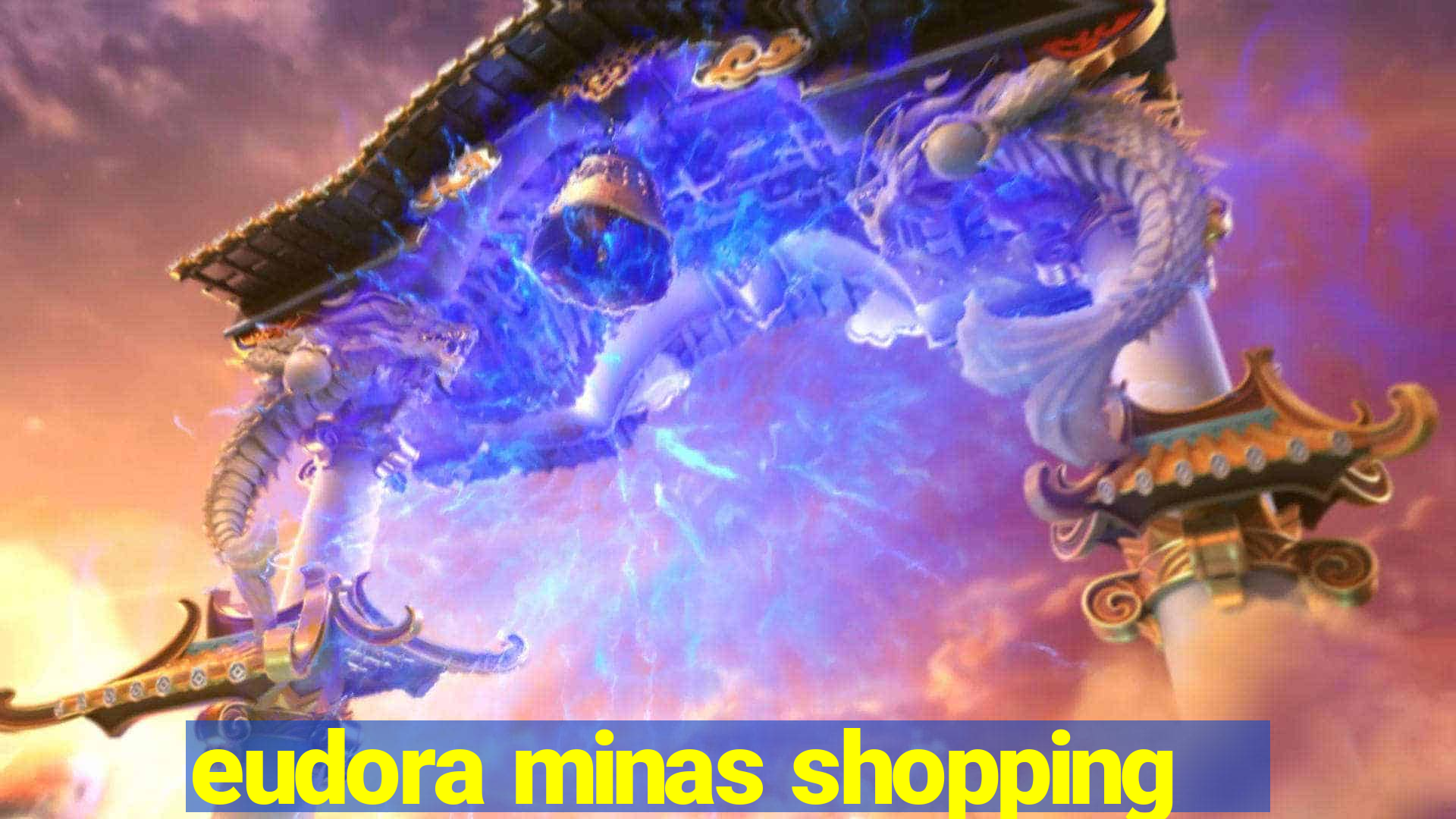 eudora minas shopping