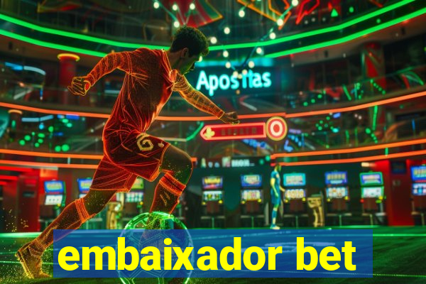 embaixador bet