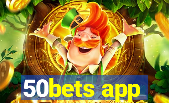 50bets app