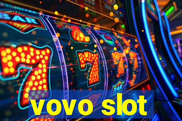 vovo slot