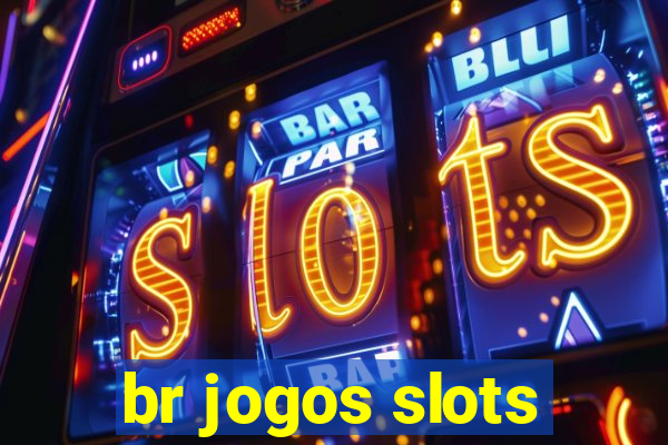 br jogos slots