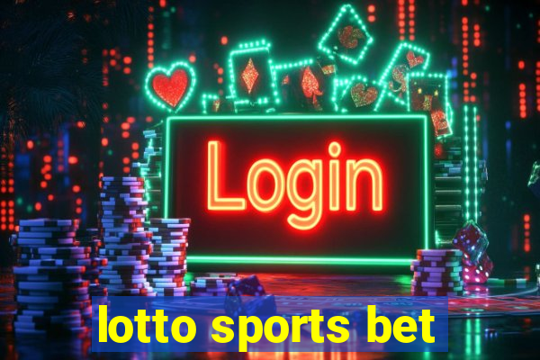 lotto sports bet