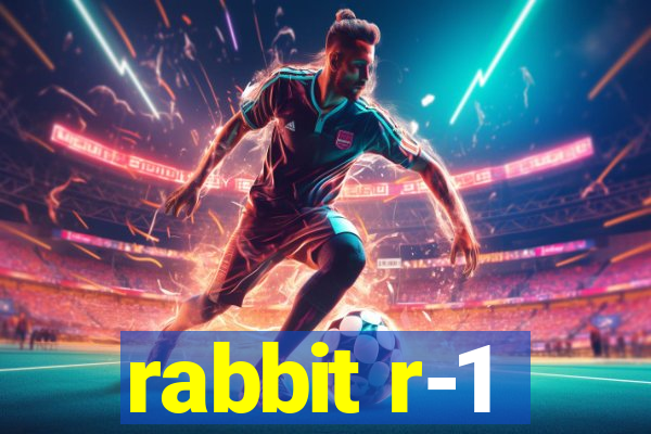 rabbit r-1