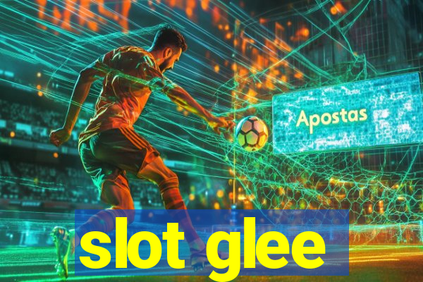 slot glee