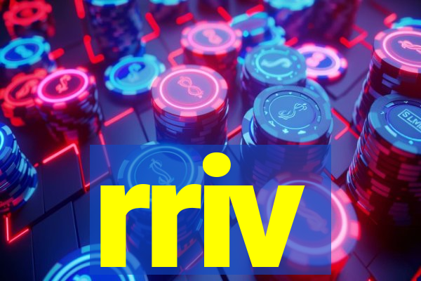 rriv