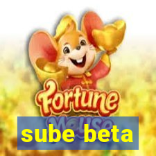 sube beta