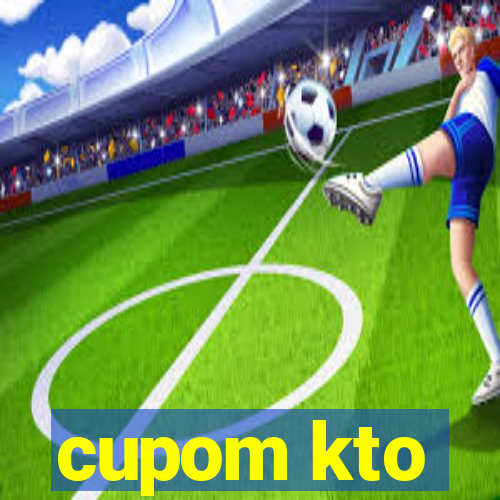 cupom kto