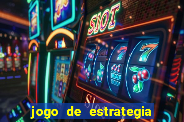 jogo de estrategia para android