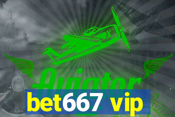 bet667 vip