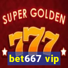 bet667 vip