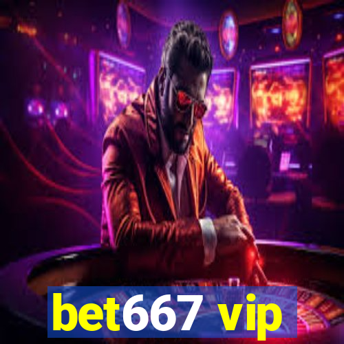 bet667 vip