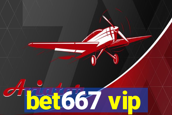 bet667 vip