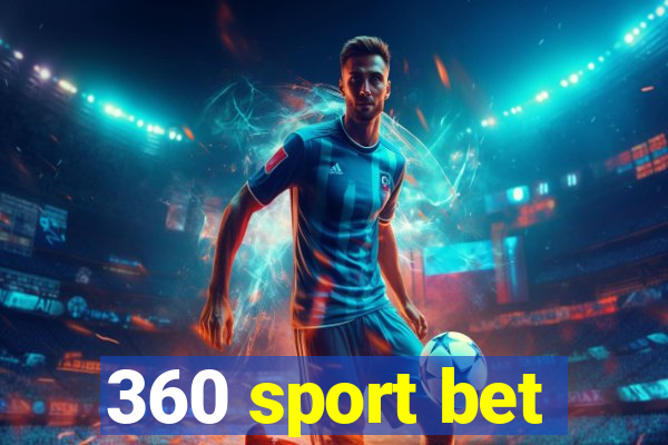 360 sport bet