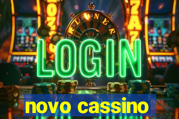 novo cassino