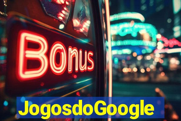 JogosdoGoogle