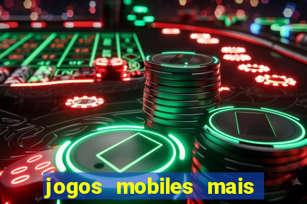 jogos mobiles mais jogados 2024