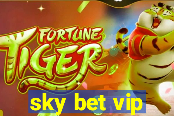 sky bet vip