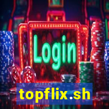 topflix.sh