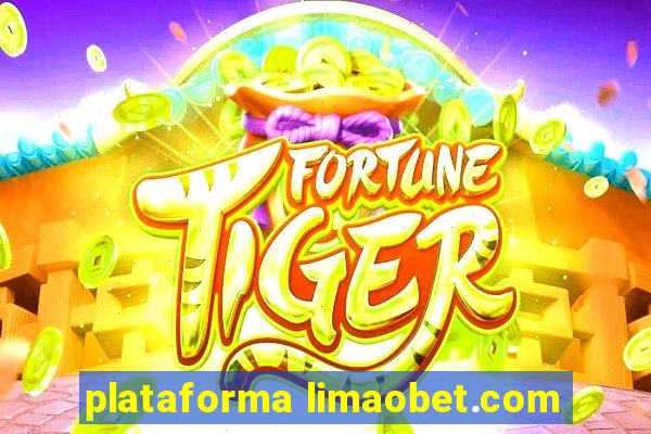 plataforma limaobet.com