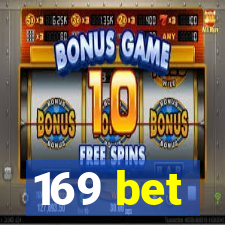 169 bet