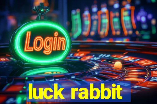 luck rabbit