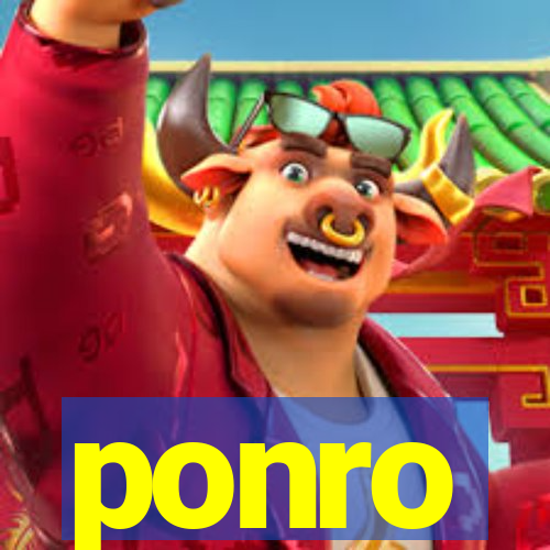 ponro