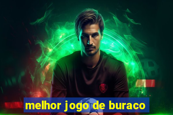 melhor jogo de buraco