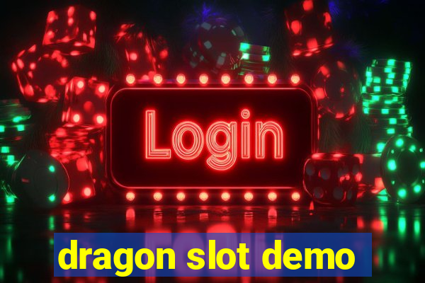 dragon slot demo