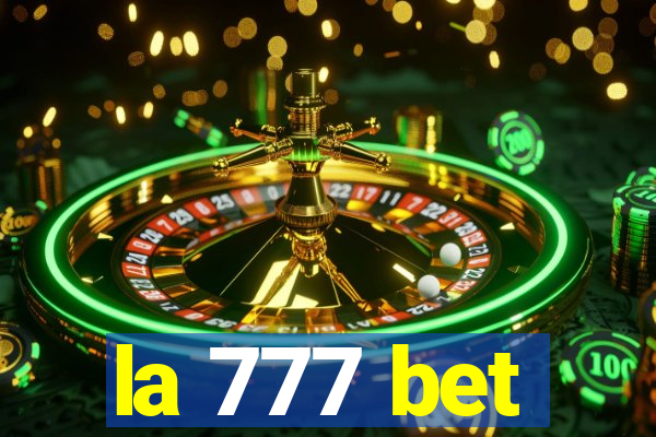 la 777 bet