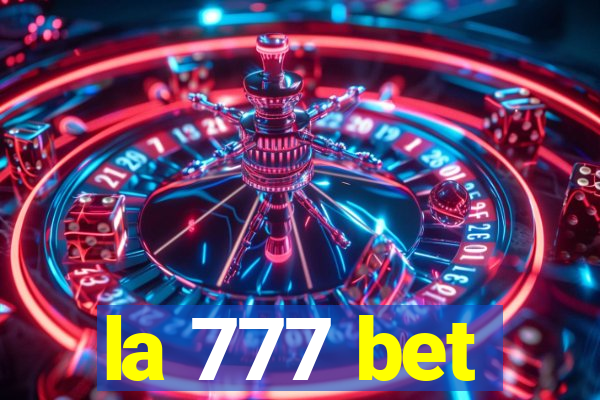 la 777 bet