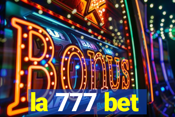 la 777 bet