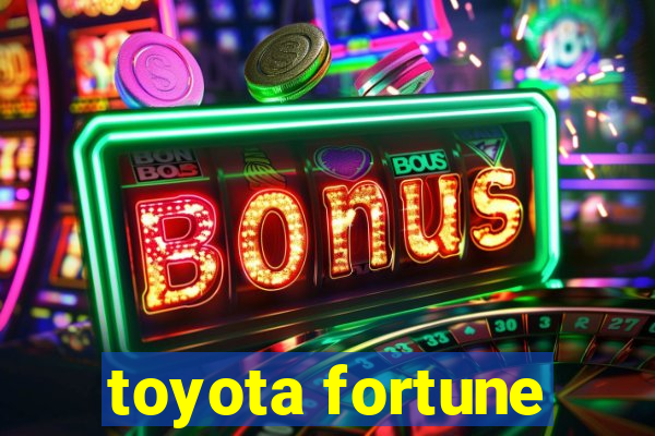 toyota fortune