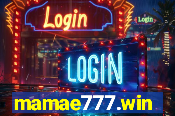 mamae777.win