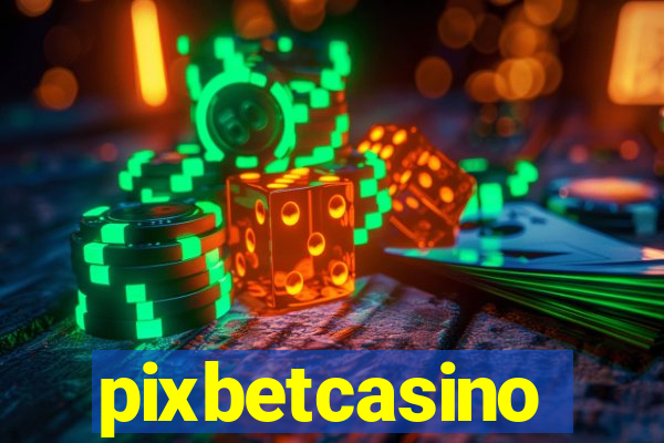 pixbetcasino