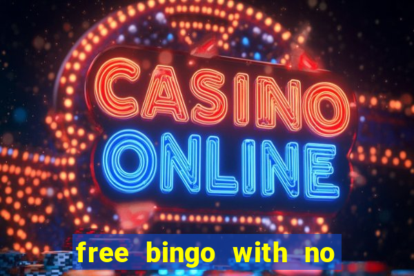 free bingo with no deposit required