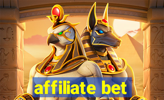 affiliate bet