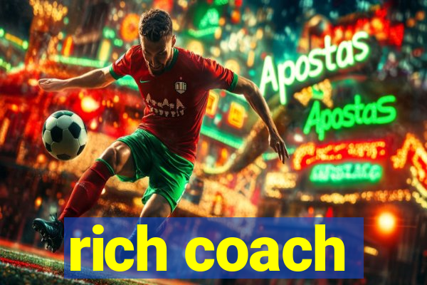 rich coach