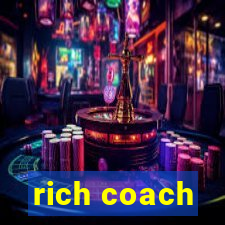 rich coach