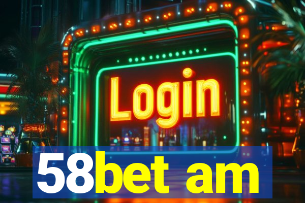 58bet am