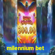 milennium bet