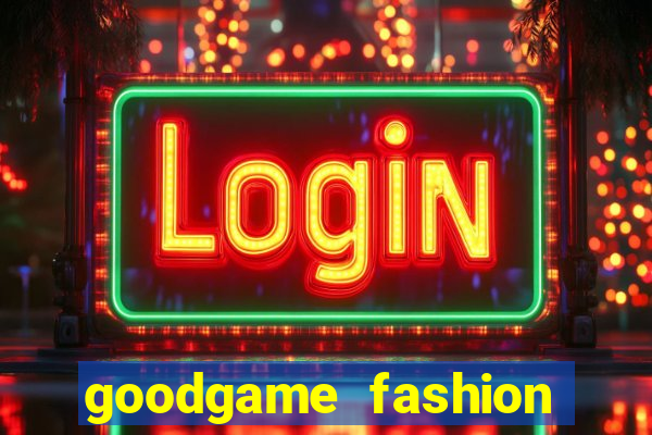 goodgame fashion click jogos