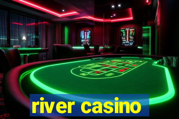 river casino