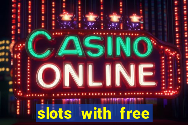 slots with free spins bonus