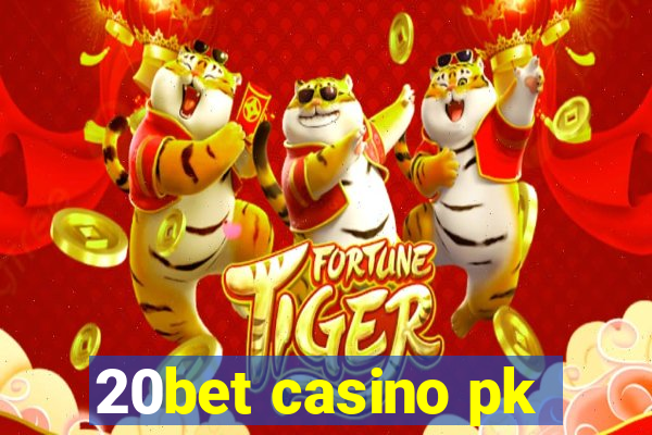 20bet casino pk