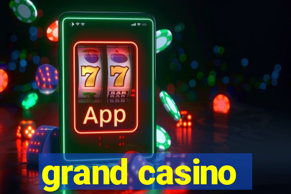 grand casino