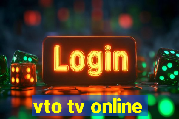 vto tv online