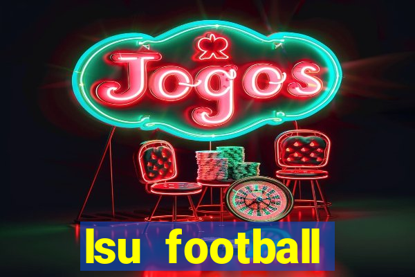 lsu football schedule 2020