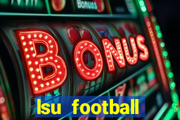 lsu football schedule 2020